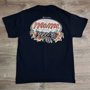 Mama needs a nap shirt it’s a girl thing size M